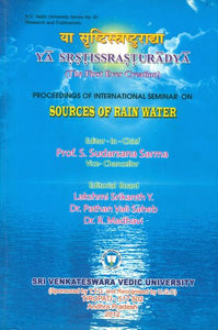 Ya Srstissrasturadya: The Fist Ever Creation (Proceedings of International Seminar on Sources of Rain Water)