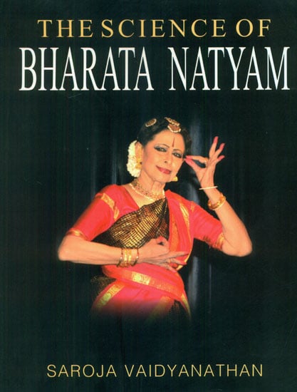 The Science of Bharata Natyam