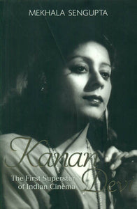 Kanan Devi (The First Superstar of Indian Cinema)