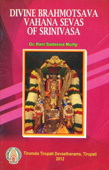 Divine Brahmotsava Vahana Sevas of Srinivasa