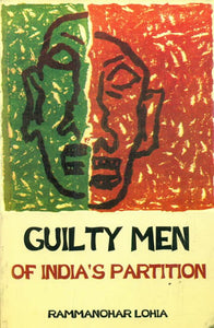 Guilty Men of India's Partition