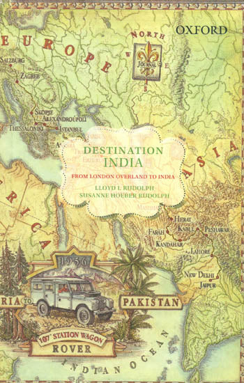 Destination India (From London Overland to India)