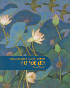 Art for Kids (Ramachandran's Nature Paintings)