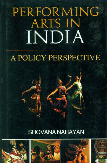 Performing Arts in India (A Policy Perspective)