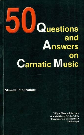 50 Questions and Answers on Carnatic Music