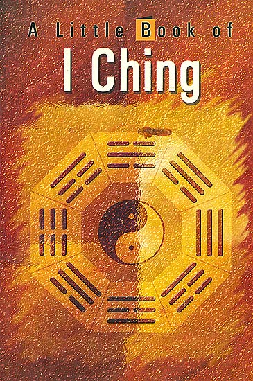 A Little Book of I Ching