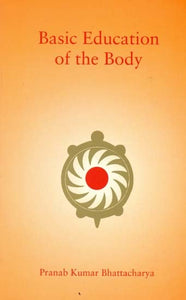 Basic Education of The Body