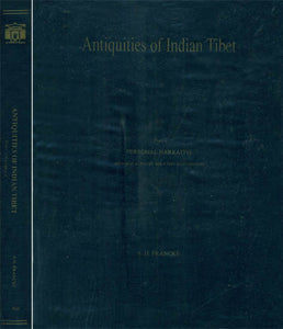 Antiquities of Indian Tibet (Set of 2 Volumes)