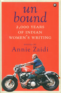 Unbound (2,000 Years of Indian Women's Writing)