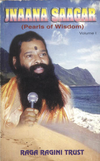 Jnaana Saagar: Pearls of Wisdom (Volume I)