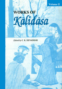 Works of Kalidasa (Volume II)