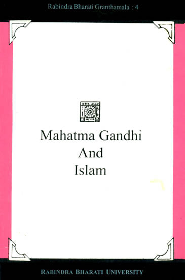 Mahatma Gandhi and Islam