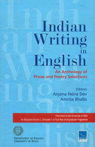 Indian Writing in English (An Anthology of Prose and Poetry Selections)