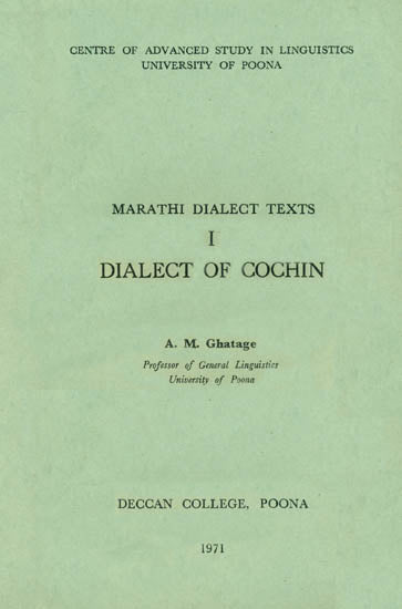 Dialect of Cochin (Marathi Dialect Texts)