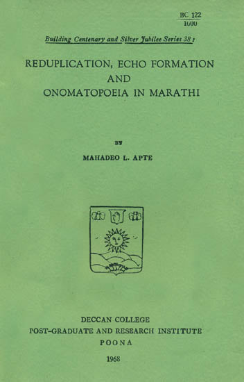 Reduplication, ECHO Formation and Onomatopoeia in Marathi (An Old and Rare Book)