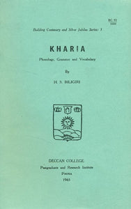 Kharia: Phonology, Grammar and Vocabulary (An Old and Rare Book)