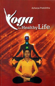 Yoga for Healthy Life