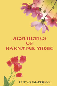 Aesthetics of Karnatak Music