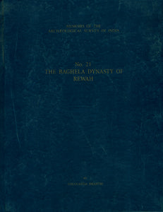 The Baghela Dynasty of Rewah (An Old and Rare Book)