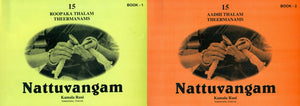 Nattuvangam: Roopaka and Aadhi Thalam Theermanams (Set of 2 Volumes)