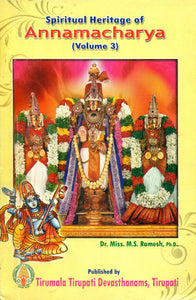 Spiritual Heritage of Annamacharya (Volume III)