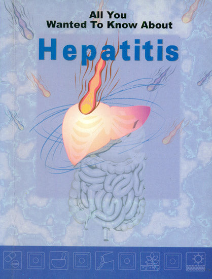 All You Wanted to Know About Hepatitis