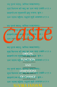 Caste (Origin, Function and Dimensions of Change)