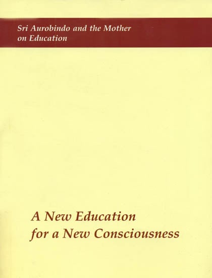 A New Education for a New Consciousness