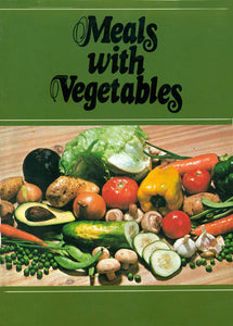 Meals with Vegetables (Compiled without the use of meat, fish or eggs)