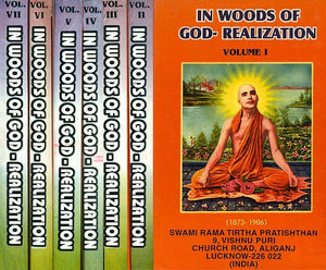 In Woods of God-Realization or The Complete Works of Swami Rama Tirtha (Set of VII Volumes)