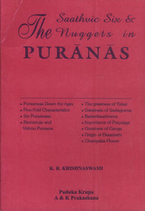 The Saathvic Six and The Nuggets in Puranas