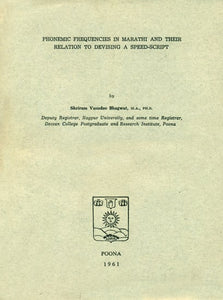 Phonemic Frequencies in Marathi and Their Relation to Devising a Speed-Script (An Old and Rare Book)