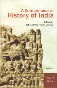 A Comprehensive History of India (Volume IV, Part II)