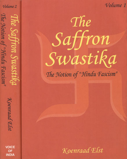 The Saffron Swastika: The Notion of 