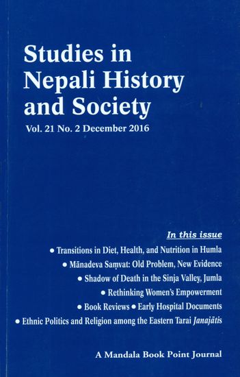 Studies in Nepali History and Society (Vol. 21 No. 2 December 2016)