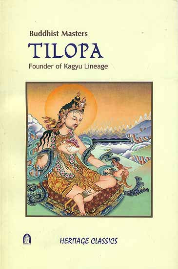 Tilopa - Founder of Kagyu Lineage