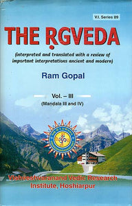 The Rgveda - Interpreted and Translated with a Review of Important Interpretations Ancient and Modern (Vol-III)