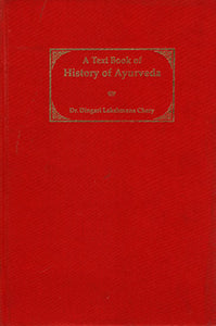 A Text Book of History of Ayurveda