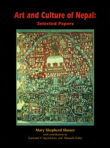 Art and Culture of Nepal: Selected Papers