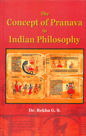 The Concept of Pranava in Indian Philosophy