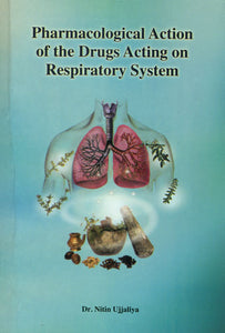 Pharmacological Action of the Drugs Acting on Respiratory System