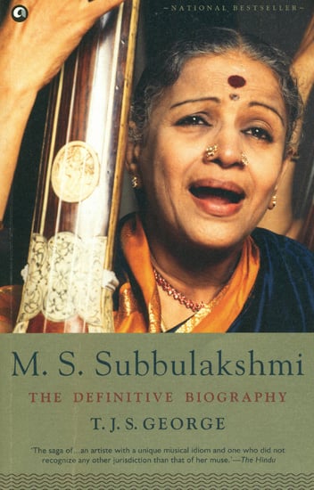 M. S. Subbulakshmi (The Definitive Biography)