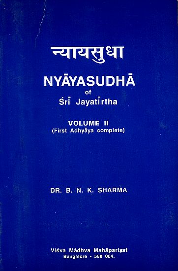 Nyaya Sudha of Sri Jayatirtha (First Adhyayas Complete) old and rare book