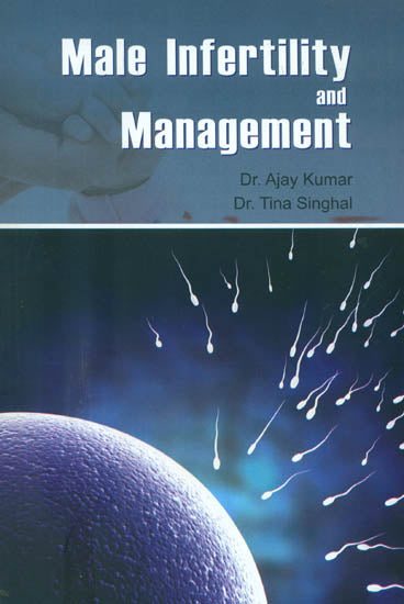 Male Infertility and Management (Concept of Sukrawaha Srotas)