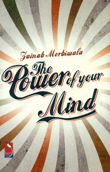 The Power of Your Mind