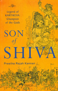 Son of Shiva (Legend of Karttikeya: Champion of the Gods)