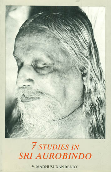 7 Studies in Sri Aurobindo