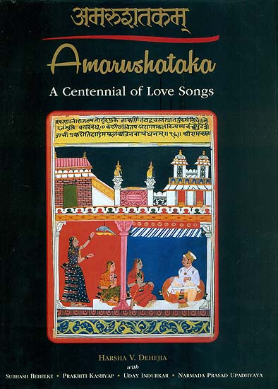 Amarushataka - A Centennial of Love Songs