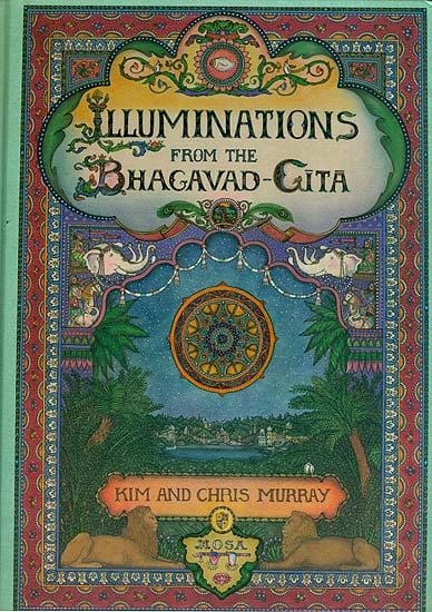 Illuminations From the Bhagavad Gita