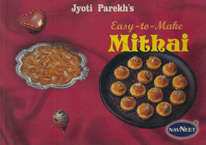 Easy-to-Make Mithai